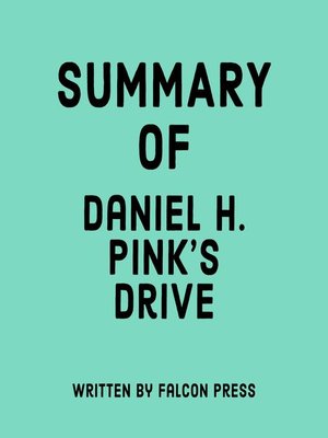 cover image of Summary of Daniel H. Pink's Drive
